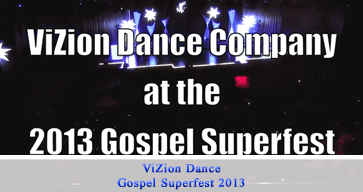 Click to view ViZion performs Fresh at Gospel Superfest 2013